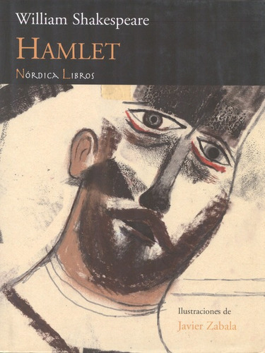 Hamlet, De Shakespeare, William. Editorial Nórdica, Tapa Dura, Edición 1 En Español, 2009
