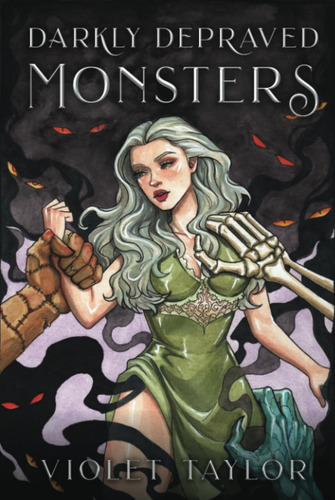 Libro: Darkly Depraved Monsters: A Collection Of Dark