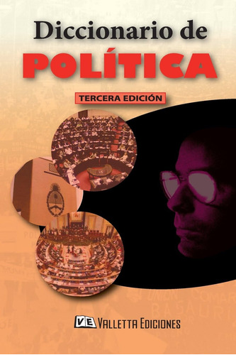 Libro: Diccionario De Política (spanish Edition)