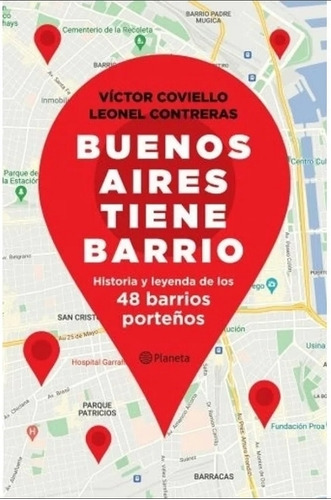 Buenos Aires Tiene Barrio - Coviello, Contreras