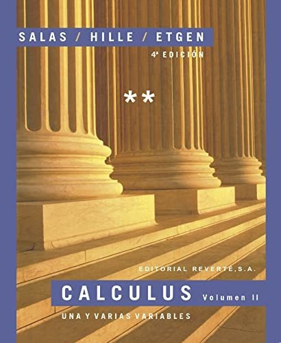 Calculus. Una Y Varias Variables. Volumen Ii (volumen Ii)