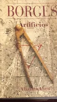 Comprar Artificios  - Jorge Luis Borges - Alianza Cien 
