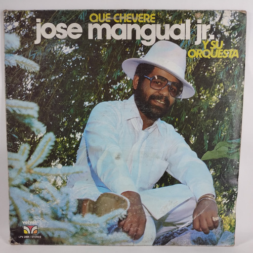 Lp Jose Mangual Jr. Y Su Orquesta Que Chevere
