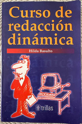 Combo Libro Curso De Redacción Dinámica De Hilda Basulto