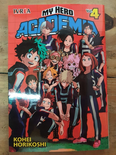 My Hero Academia 04 - Kohei Horikoshi Manga Ivrea