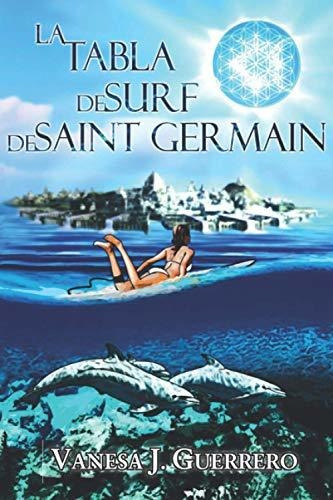 La Tabla De Surf De Saint Germain