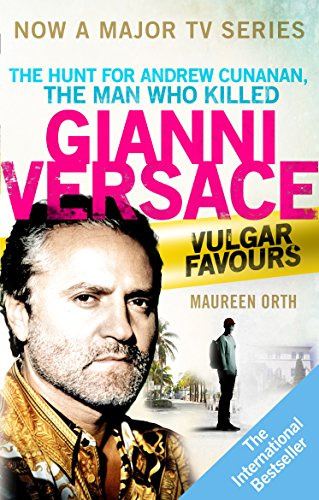 Libro Vulgar Favours: The Assassination Of Gianni Versac De