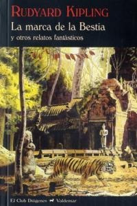 Libro La Marca De La Bestia Y Otros Relatos Fantã¡sticos