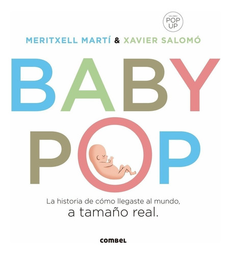 Baby Pop. La Historia De Como Llegaste Al Mundo (t.d)