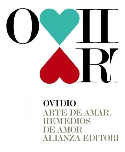 Libro: Arte De Amar/remedios De Amor. Ovidio. Alianza