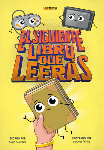 El Siguiente Libro Que Leerãâ¡s, De Alcaide Navas, Alba. Editorial Cuadranta, Tapa Dura En Español