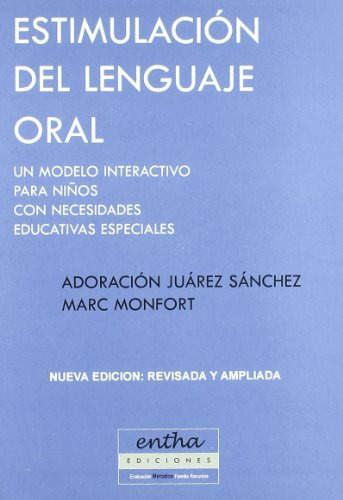 Estimulacion Del Lenguaje Oral - Monfort Marc