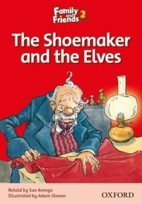 Shoemaker And The Elves (family And Friends Level 2) (rusti