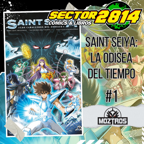 Saint Seiya: La Odisea Del Tiempo 01 Moztros