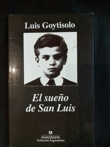 El Sueño De San Luis - Luis Goytisolo - Anagrama - Envíos