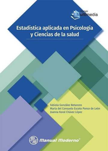 Libro Estadistica Aplicada En Psicologia Y Ciencias De La...