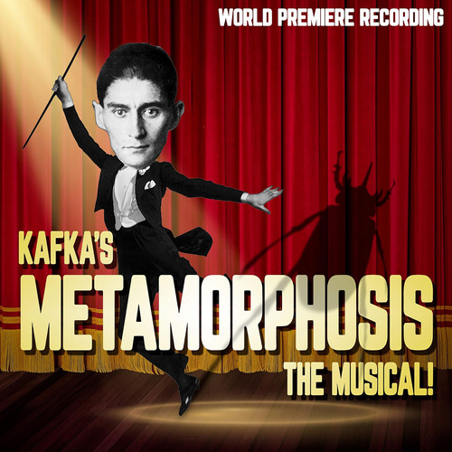 Cd: La Metamorfosis De Kafka: ¡el Musical! (primer Ministro
