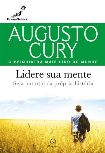 Lidere sua mente, de Cury, Augusto. Editorial Principis, capa mole em português, 2022