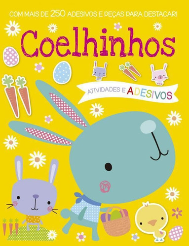 Livro Coelhinhos Com Mais De 250 Adesivos Pçs Destacar