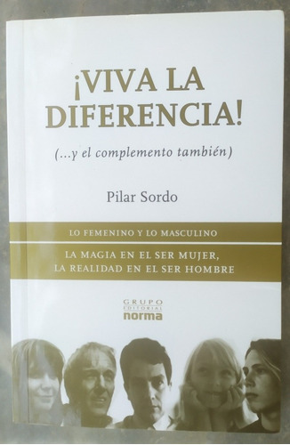 Viva La Diferencia! Pilar Sordo