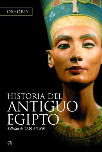Historia Del Antiguo Egipto, La (rustica) - Shaw