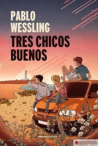 Tres Chicos Buenos (novela)