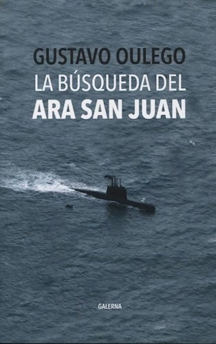 Libro La Busqueda Del Ara San Juan De Gustavo Oulego