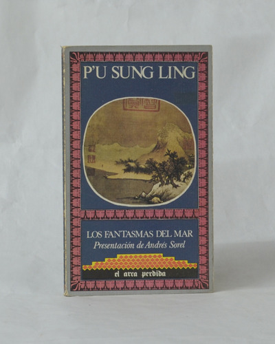 Los Fantasmas Del Mar / P'u Sung Ling [lcda]