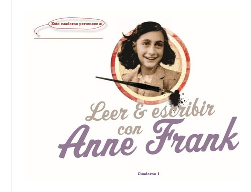 Leer Y Escribir Con Ana Frank (cuadernos 1 Y 2) (exclusivo) 