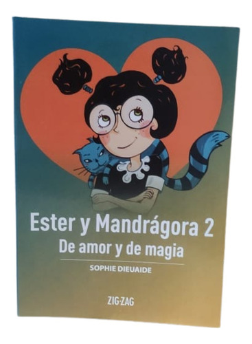 Ester Y Mandrágora 2 De Amor Y De Magia - Original