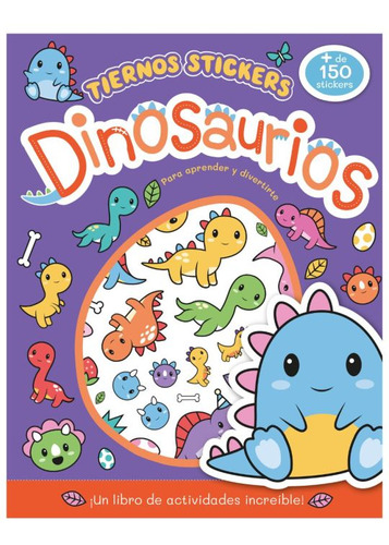 Libro: Tiernos Stickers. Dinosaurios