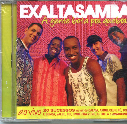 Exaltasamba - A Gente Bota Pra Quebrar