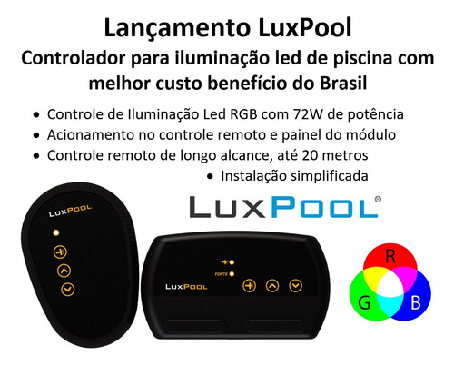 Kit Led Piscina Com Módulo Rgb Luxpool + 3 Leds Rgb + Fonte