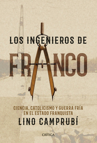 Libro Los Ingenieros De Franco