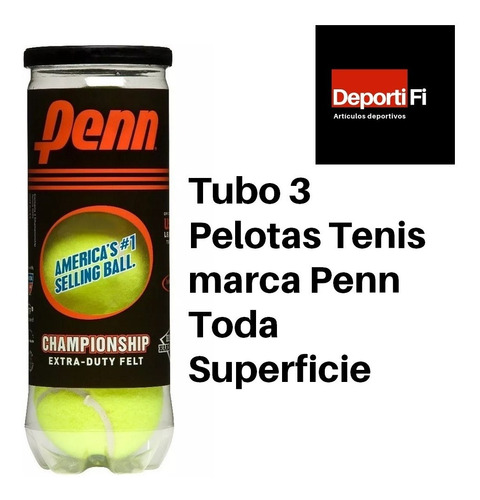 Tubo 3 Pelotas Tenis Penn Toda Superficie #deportifi