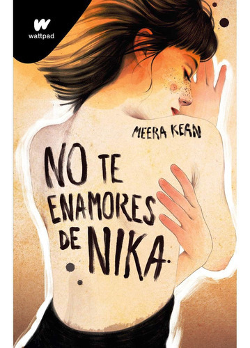 No Te Enamores De Nika ( No Te Enamores 1 ), De Kean, Meera. Editorial Sin Editorial, Tapa Blanda En Español