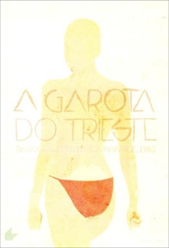 A Garota Do Trieste - Dvd | Frete Grátis
