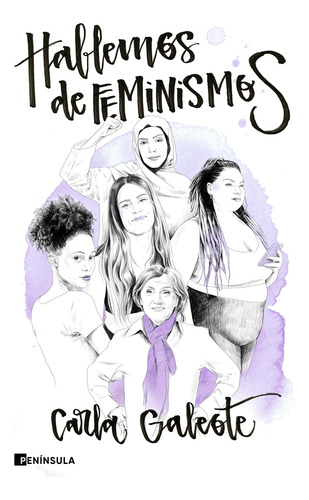 Hablemos De Feminismos - Galeote, Carla