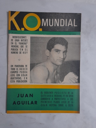 Ko Mundial 747 Juan Aguilar , Buen Año Del Boxeo Rosarino 
