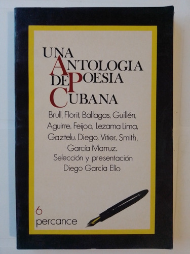 Libro Una Antología De Poesia Cubana Brull Frorill Balagas (Usado)