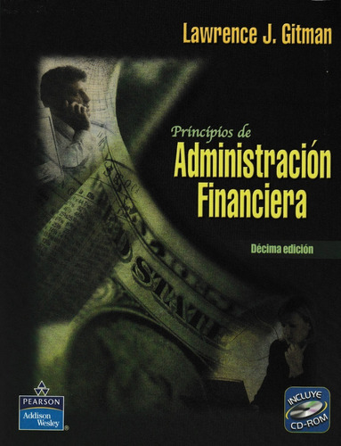 Principios De Administracion Financiera Gitman Edicion 10