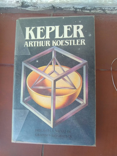 Kepler - Arthur Koestler 