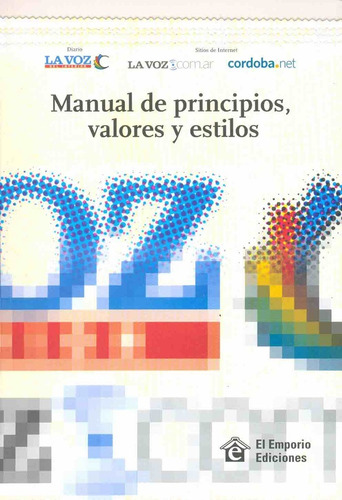 Manual De Principios Valores Y Estilos - Voz Del Interior, L