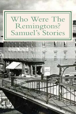 Libro Who Were The Remingtons? Samuel's Stories: Samuel's...