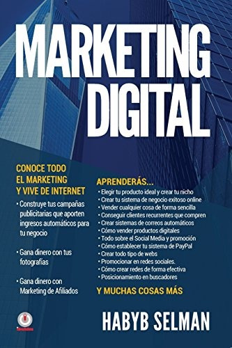 Libro : Marketing Digital  - Selman, Habyb