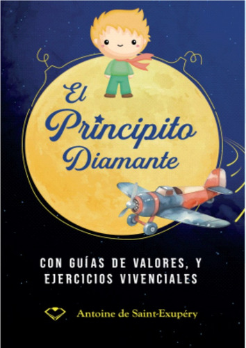 El Principito Diamante, De Antoine De Saint-exupéry. Editorial Diamante, Tapa Blanda En Español, 1