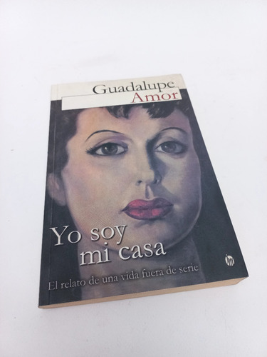 Yo Soy Mi Casa - Guadalupe Amor - Jm