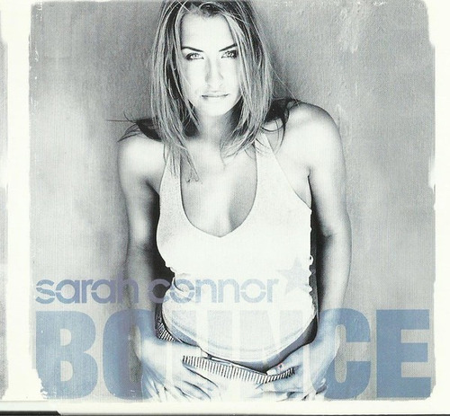 Sarah Connor Bounce Cd Single