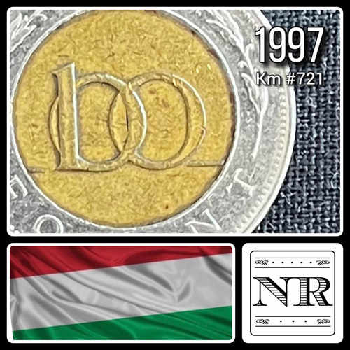 Hungría - 100 Florines - 1997 - Bimetálica - Km #721