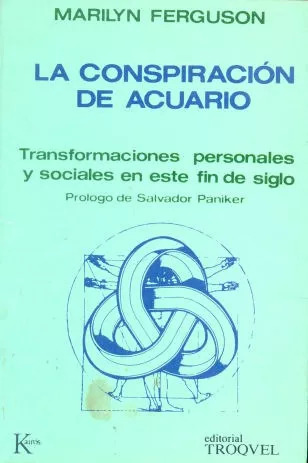 Marilyn Ferguson: La Conspiración De Acuario